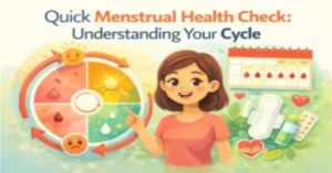 Quick Menstrual Health Check: Is Your Cycle Normal?
