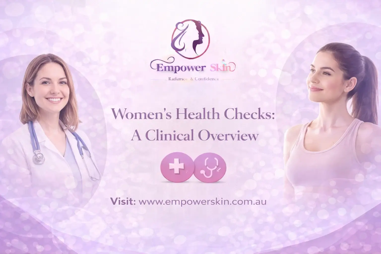 Women’s Health Checks: A Clinical Overview